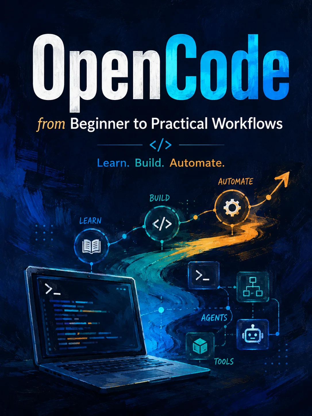 OpenCode desde principiantes hasta flujos de trabajo prácticos